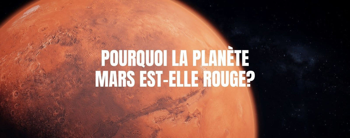 Pourquoi La Planète Mars Est Rouge And Espace Stellaire